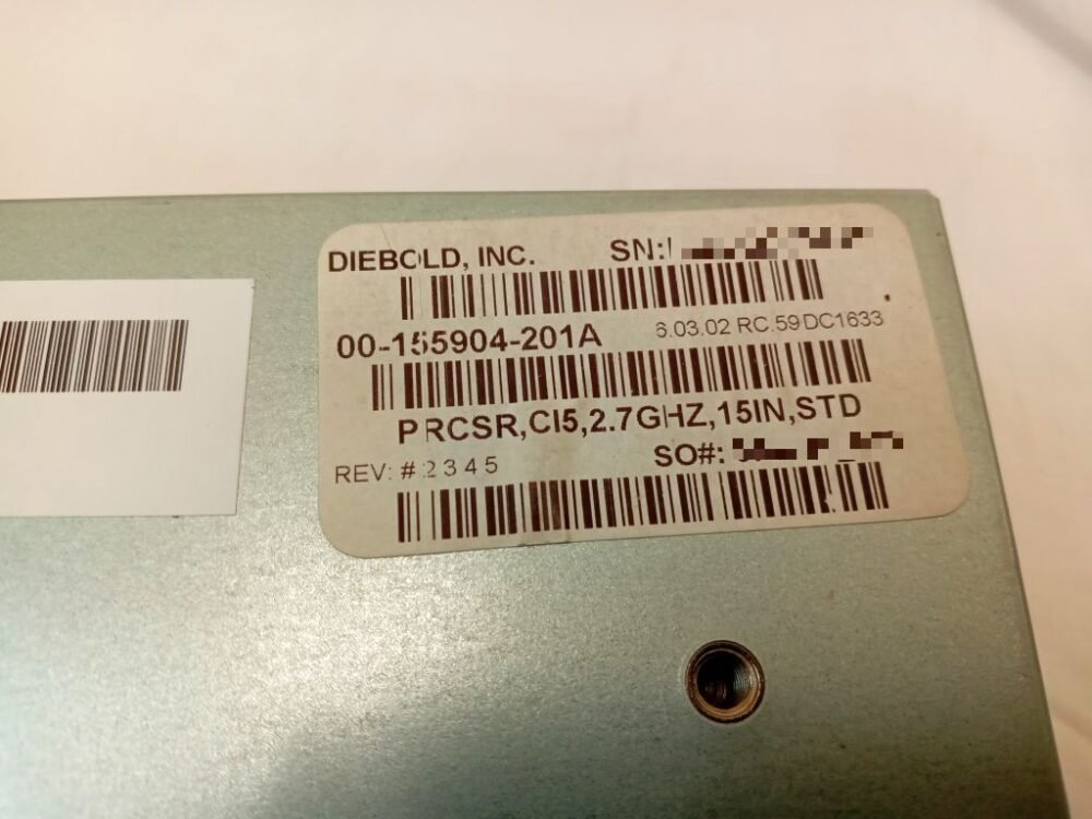 2474-4 Diebold PRCSR, CI5, 2.7GHZ, 15INCH STD PN: 00-155904-201A /49-274875-200A, 155904201A 49274875200A