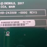 Diebold MAIN, CCA PN: 49-243509-000G, 49243509000G