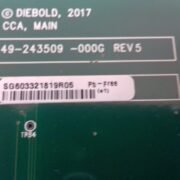 Diebold MAIN, CCA PN: 49-243509-000G, 49243509000G