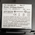 ID TECH VIVOpay Kiosk II MAIN CONTROL UNIT PN: 540-0601-05, 540060105